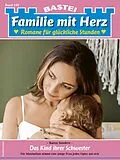 E-Book (epub) Familie mit Herz 180 von Karen Sanders