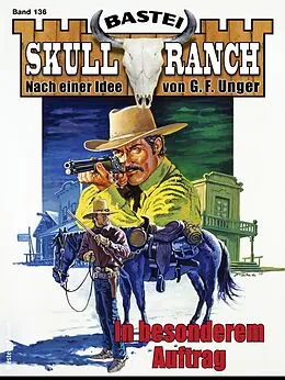 E-Book (epub) Skull-Ranch 136 von Frank Callahan