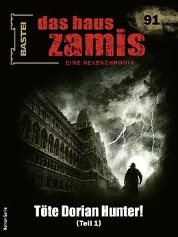 E-Book (epub) Das Haus Zamis 91 von Michael M. Thurner