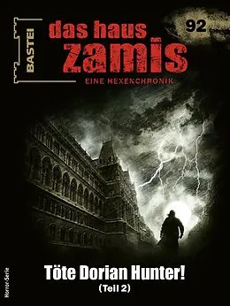 E-Book (epub) Das Haus Zamis 92 von Michael M. Thurner