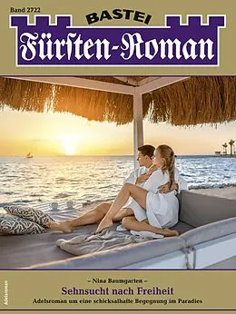 E-Book (epub) Fürsten-Roman 2722 von Nina Baumgarten