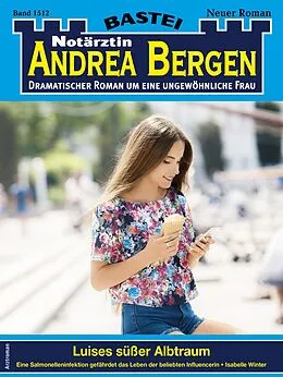 E-Book (epub) Notärztin Andrea Bergen 1512 von Isabelle Winter