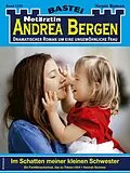 E-Book (epub) Notärztin Andrea Bergen 1519 von Hannah Sommer