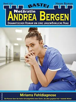 E-Book (epub) Notärztin Andrea Bergen 1521 von Isabelle Winter