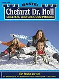 E-Book (epub) Chefarzt Dr. Holl 2008 von Lotta Carlsen