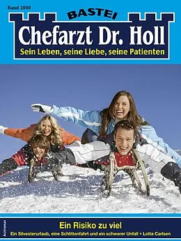 E-Book (epub) Chefarzt Dr. Holl 2008 von Lotta Carlsen