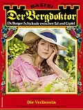 E-Book (epub) Der Bergdoktor 2249 von Andreas Kufsteiner