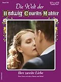 E-Book (epub) Die Welt der Hedwig Courths-Mahler 730 von Julia von Linde