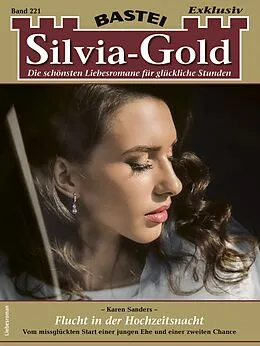 E-Book (epub) Silvia-Gold 221 von Karen Sanders