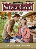 E-Book (epub) Silvia-Gold 222 von Dunja Wild