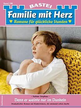 E-Book (epub) Familie mit Herz 186 von Sabine Stephan