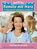 E-Book (epub) Familie mit Herz 194 von Caroline Steffens