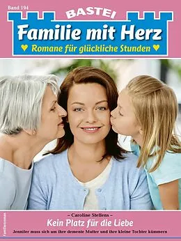 E-Book (epub) Familie mit Herz 194 von Caroline Steffens
