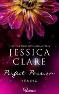 E-Book (epub) Perfect Passion - Sündig von Jessica Clare