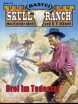 E-Book (epub) Skull-Ranch 149 von Dan Roberts