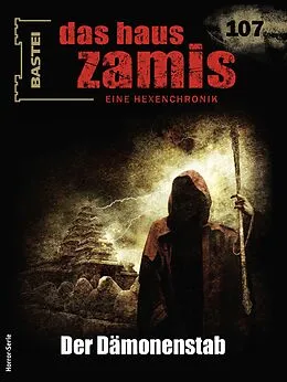 E-Book (epub) Das Haus Zamis 107 von Rüdiger Silber