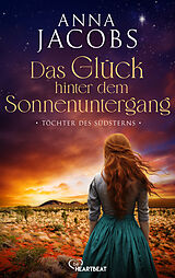 E-Book (epub) Töchter des Südsterns - Das Glück hinter dem Sonnenuntergang von Anna Jacobs