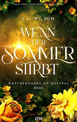 E-Book (epub) Wenn der Sommer stirbt von C. L. Wilson