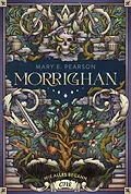 E-Book (epub) Morrighan - Wie alles begann von Mary E. Pearson
