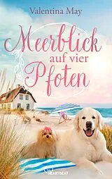 E-Book (epub) Meerblick auf vier Pfoten von Valentina May