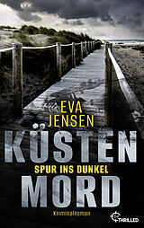 E-Book (epub) Küstenmord: Spur ins Dunkel von Eva Jensen