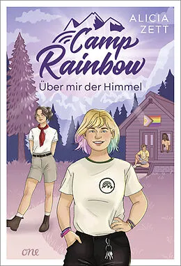 E-Book (epub) Camp Rainbow - Über mir der Himmel von Alicia Zett