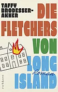 E-Book (epub) Die Fletchers von Long Island von Taffy Brodesser-Akner