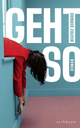 E-Book (epub) Geht so von Beatriz Serrano