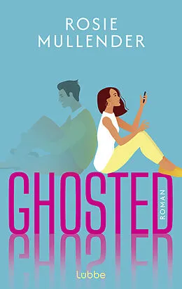 E-Book (epub) Ghosted von Rosie Mullender