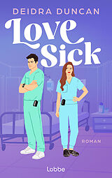E-Book (epub) Love Sick von Deidra Duncan