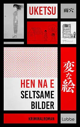E-Book (epub) HEN NA E - Seltsame Bilder von Uketsu