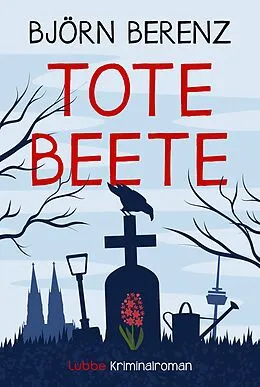 E-Book (epub) Tote Beete von Björn Berenz