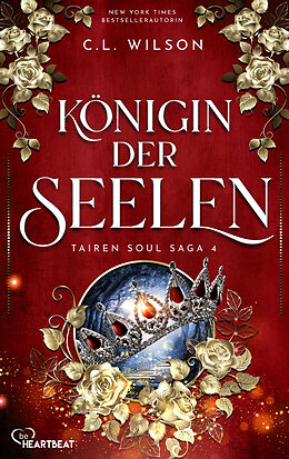 E-Book (epub) Königin der Seelen von C. L. Wilson