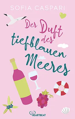 E-Book (epub) Der Duft des tiefblauen Meeres von Sofia Caspari