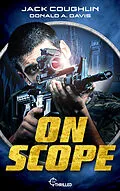 E-Book (epub) On Scope von Jack Coughlin, Donald A. Davis