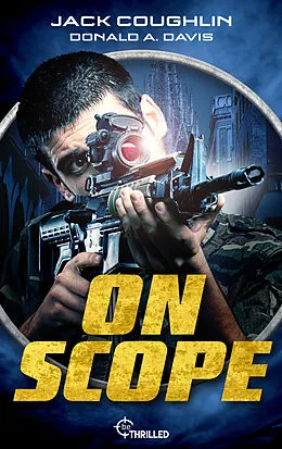 E-Book (epub) On Scope von Jack Coughlin, Donald A. Davis