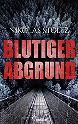 E-Book (epub) Blutiger Abgrund von Nikolas Stoltz