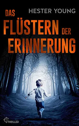 E-Book (epub) Das Flüstern der Erinnerung von Hester Young