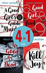 E-Book (epub) A Good Girl's Guide to Murder/Good Girl, Bad Blood/As Good as Dead/Kill Joy von Holly Jackson