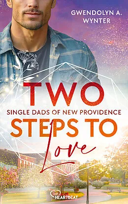 E-Book (epub) Two Steps to Love von Gwendolyn A. Wynter