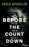 E-Book (epub) Before the Countdown von Erica Spindler