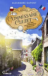 E-Book (epub) Commissaire Cluzet und das verschwundene Testament von Alexandre Dupont