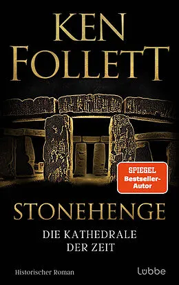 E-Book (epub) Stonehenge - Die Kathedrale der Zeit von Ken Follett
