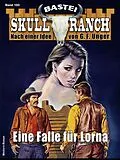 E-Book (epub) Skull-Ranch 150 von Frank Callahan