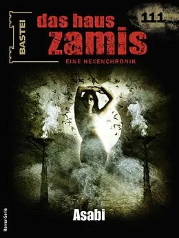 E-Book (epub) Das Haus Zamis 111 von Christian Schwarz