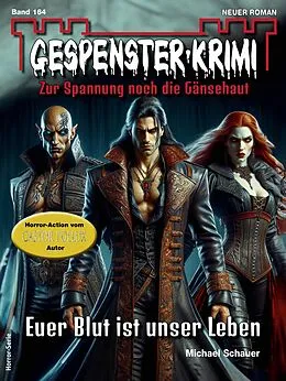 E-Book (epub) Gespenster-Krimi 164 von Michael Schauer