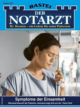 E-Book (epub) Der Notarzt 493 von Karin Graf