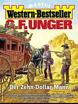 E-Book (epub) G. F. Unger Western-Bestseller 2713 von G. F. Unger