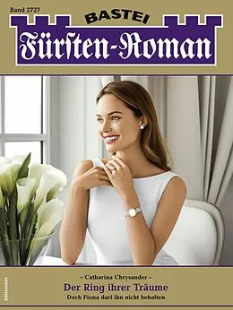 E-Book (epub) Fürsten-Roman 2727 von Catharina Chrysander
