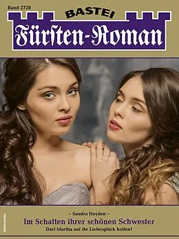 E-Book (epub) Fürsten-Roman 2728 von Sandra Heyden